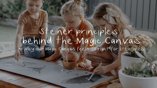 What Steiner Taught Us About Play – and How It Shaped Our Canvas